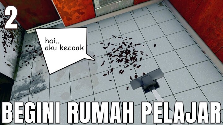 RUMAH PELAJAR PENUH KECOAK, plus kasur basah,bekas apa ya? House Flipper [Bahasa Indonesia] [2]