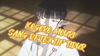Kogoro Mouri yang terkenal sebagai detektif tidur