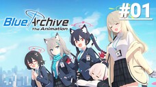 Blue Archive The Animation - Tập 01 (Vietsub)【Toàn Senpaiアニメ】