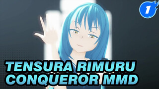 Conqueror | Rimuru Tempest MMD_1