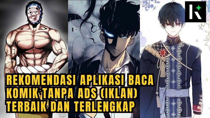 REKOMENDASI APLIKASI BACA KOMIK DAN NOVEL TERLENGKAP TANPA IKLAN !! (GRATIS)