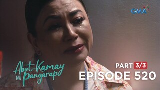 Abot Kamay Na Pangarap: Ang pakiusap ni Giselle (Full Episode 520 - Part 3/3)