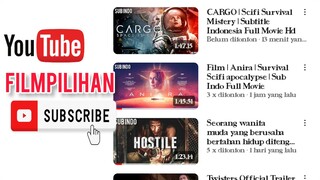 Di chennel YT (FILMPILIHAN) banyak banget gaes koleksi filmterbaik scfi survival dll.ramaikan chenl