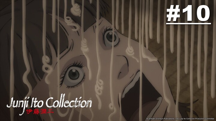 👻【Halloween Special】🎃 Junji Ito Collection - Episode 10 [English Sub]