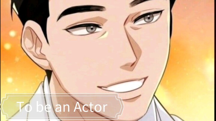 "To Be an Actor" - Kisah Mengharukan Tentang Ambisi, Pengorbanan, dan Kesempatan Kedua!