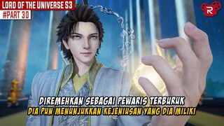 DIANGGAP BODOH NAMUN NYATANYA DIA ADALAH DEWA BERBAKAT - Alur Cerita Lord of the Universe Part 30