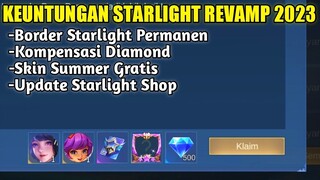 PENJELASAN! KEUNTUNGAN STARLIGHT REVAMP 2023 | CARA KLAIM BORDER STARLIGHT PERMANEN DAN SKIN SUMMER