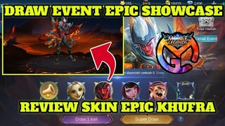 DRAW EVENT EPIC SHOWCASE KUFRA!!! REVIEW SKIN KUFRA EPIC LIMITED - Mobile Legends