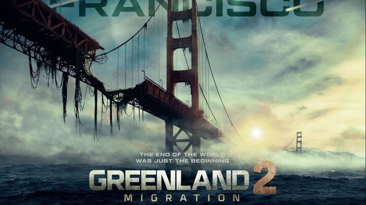 Greenland 2: Migration | Full Hd English Movie