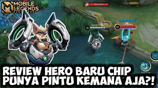 PUNYA PINTU KEMANA AJA?! REVIEW HERO BARU CHIP "PHASE TECHNICIAN" | MOBILE LEGENDS BANG BANG