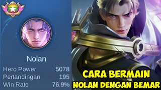 Gameplay Nolan Sampai Late Game 76% WinRate