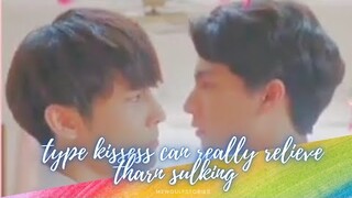 Tharntype - type kissess can really relieve tharn sulking 😊