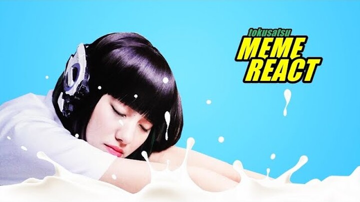 "Susu Panas Izu" - TOKUSATSU MEME REACT (BAHASA INDONESIA)