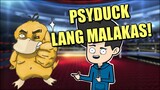 PARTY ANIMALS | PART 2 | PSYDUCK LANG MALAKAS!