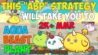 THE BEST ABP STRATEGY (AQUA,BEAST,PLANT) ON SEASON 19 AXIE INFINITY FEATURING LESTHER I SEANGAMING