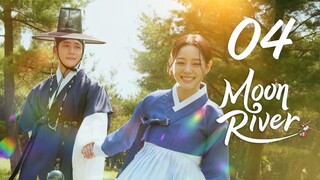Moon River - Episode 4 [Eng Sub]