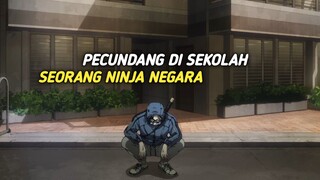 Ketika seorang penyendiri dan pecundang sekolah ternyata seorang ninja pertahanan negara 🤩🤯