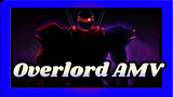 [Overlord]Epic AMV