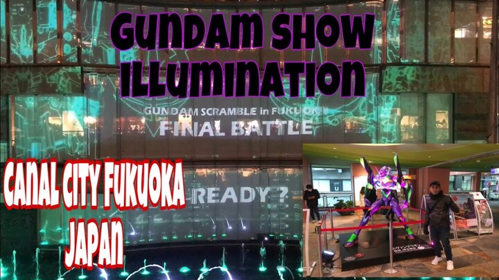 (JAPAN ) NIGHT EVENT at CANAL CITY | GUNDAM SHOW ILLUMINATION AT THE BUILDING WITH WATER FOUNTAINS.