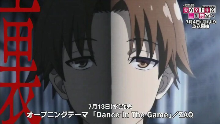 [CLASSROOM OF THE ELITE] S2 opening theme-Dance in the game