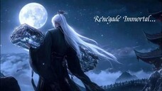 Renegade Immortal 01 Sub Eng