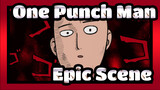 [One Punch Man] Epic Scenes
