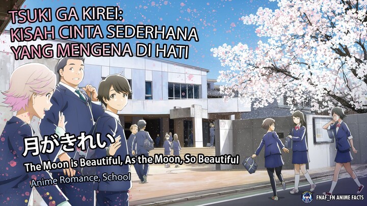 Tsuki ga Kirei: Kisah Cinta Sederhana yang Mengena di Hati