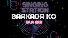 BARKADA MO - ISLA ERA | Karaoke Version