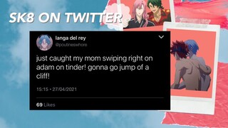 if sk8 had twitter | sk8 the infinity texts