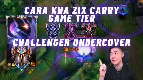CARA MAIN KAYA CHALLENGER KHA ZIX (Undercover di DM-GM elo)