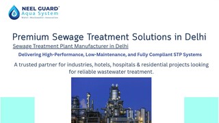 Sewage Treatment Plant Manufacturer in Delhi