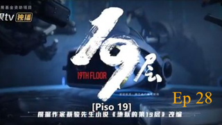 19th floor ep 28