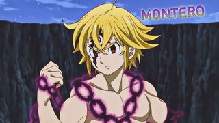 Nanatsu No Taizai - Montero // AMV Meliodas