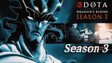 Dota Dragons Blood/ Tagalog/ S3/ Episode 2