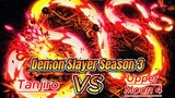 Tanjiro vs Upper Moon 4 - Demon Slayer Season 3