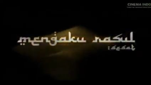 Mengaku Rasul sesat (2008) Full Movie