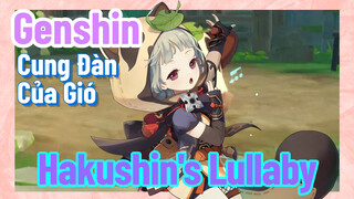 [Genshin, Cung Đàn Của Gió] BGM Làng Konda "Hakushin’s Lullaby"