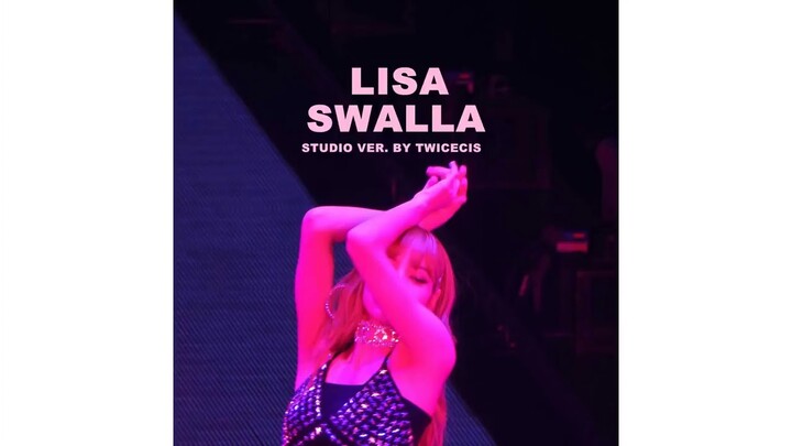 REMIX SWALLA BY LISA