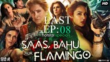 Saas Bahu Aur Flamingo S01E08 Hindi 720p WEB-DL