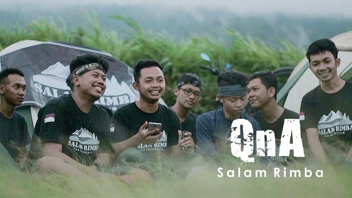 Q&A Salam Rimba #1 - BONGKAR GUNUNG