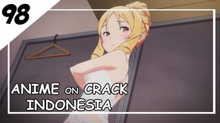 Main piano enggak pakai baju [ Anime On Crack Indonesia ] 98