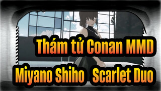 [Thám tử Conan MMD] Nhớ bạn, người đã ra đi trong mùa hè / Miyano Shiho & Scarlet Duo