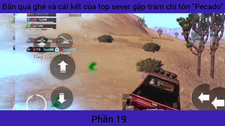 anh quá khen và cái kết của top sever gặp thì Tôn phần 19