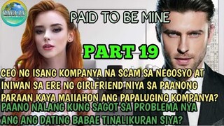 PAID TO BE MINE || PART 19 RAVATV