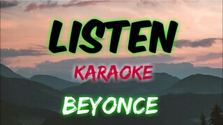 LISTEN - BEYONCE (KARAOKE VERSION)