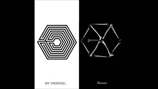 [MASHUP] "Overdose Monster" - EXO