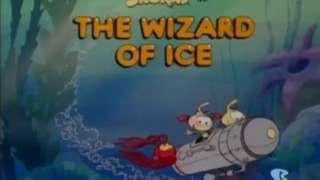 Snorks S4E15 - The Wizard of Ice (1988)