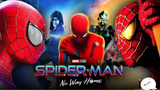 การเดินทางของ Spider Man No Way Home ในจักวาลภาพยนต์ MCU Super Hero Story | สปอย ตอนที 11