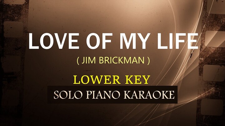 LOVE OF MY LIFE ( LOWER KEY ) ( JIM BRICKMAN ) COVER_CY