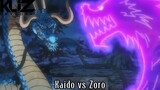 Zoro vs Kaido